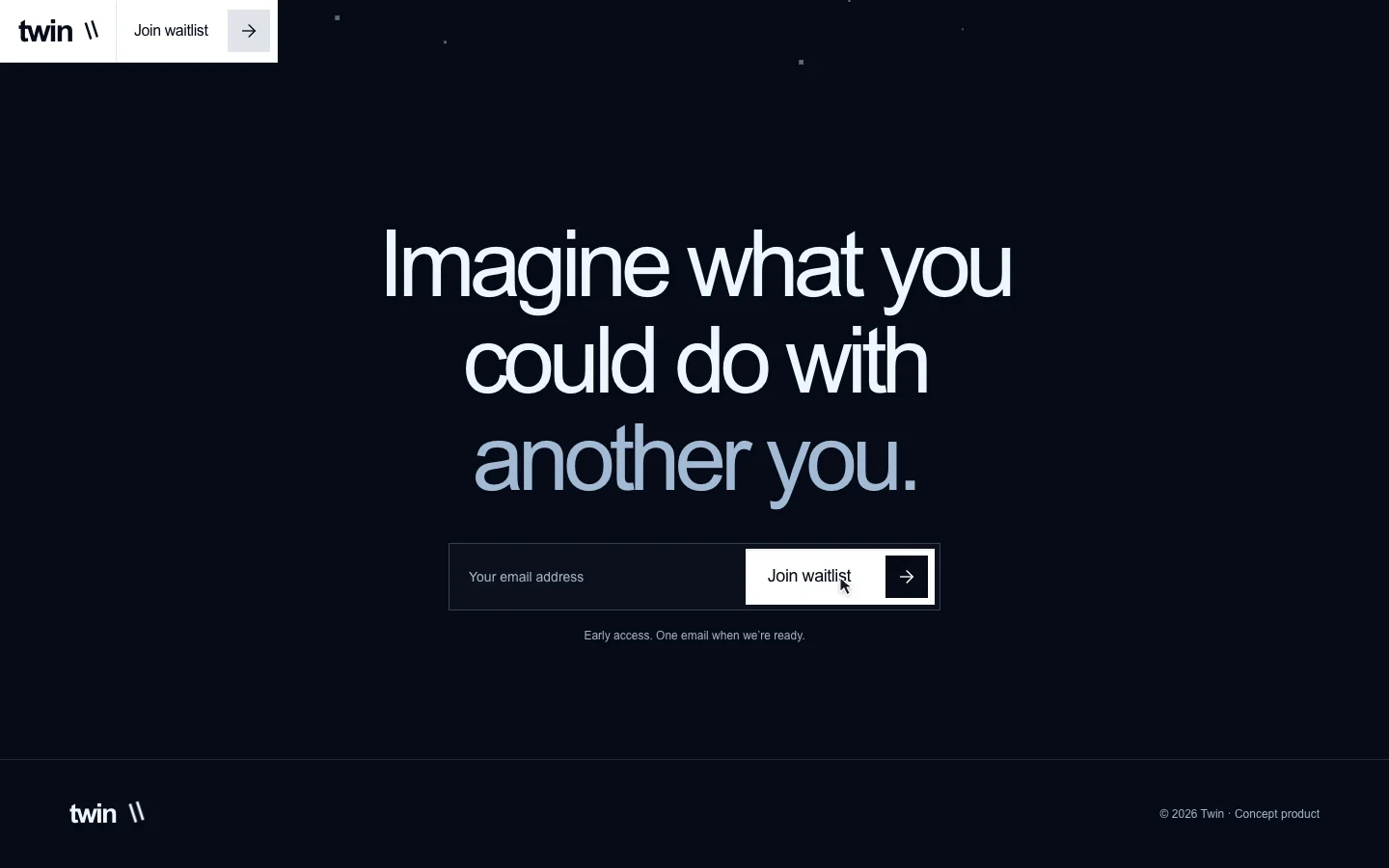 Dark waitlist in the Twin website